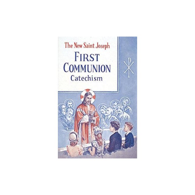 St. Joseph First Communion Catechism (No. 0)