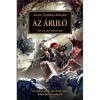 Az &Aacute;rul&oacute; - V&eacute;rt a v&eacute;r isten&eacute;nek - Aaron Dembski-Bowden