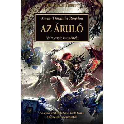 Az &amp;Aacute;rul&amp;oacute; - V&amp;eacute;rt a v&amp;eacute;r isten&amp;eacute;nek - Aaron Dembski-Bowden foto