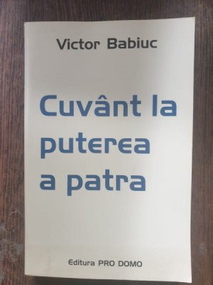 Victor Babiuc - Cuvant la puterea a patra foto