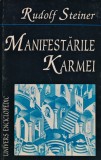 Cumpara ieftin Manifestarile Karmei de Rudolf Steiner, Carte Aparitie 1999, Editura Univers Enciclopedic, Brosata, 208 Pagini, Romana