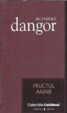 Fructul amar Achmat Dangor Roman Editura Univers 2007 Coperta Cartonata Literatura Clasa