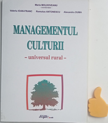 Managementul culturii Universul rural Maria Moldoveanu, Valeriu Ioan-Franc, foto