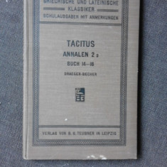 TACITUS ANNALEN 2.2 BUCH 14-16, CARTE IN LIMBA LATINA CU EXPLICATII DE SUBSOL IN LIMBA GERMANA