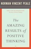 The Amazing Results of Positive Thinking