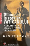 Complot impotriva Vaticanului Dan Krzman, 2009, Litera