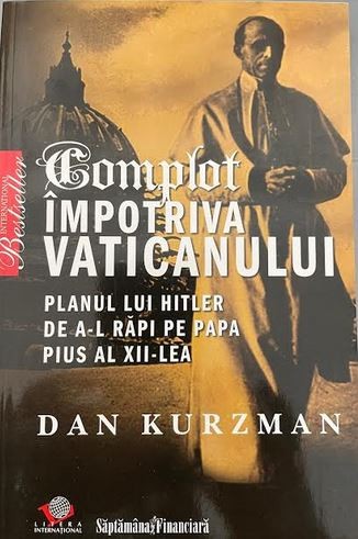 Complot impotriva Vaticanului Dan Kurzman