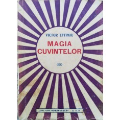 Magia Cuvintelor - Victor Eftimiu , DG393