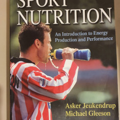 Sport Nutrition - Asker Jeukendrup , Michael Gleeson