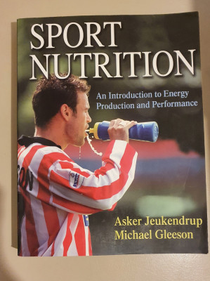 Sport Nutrition - Asker Jeukendrup , Michael Gleeson foto