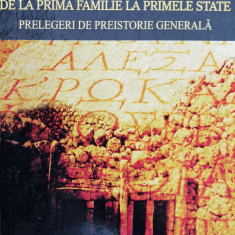 De La Prima Familie La Primele State: Prelegeri De Preistorie - Attilla Laszlo ,559773