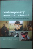 DOMINIQUE NASTA - CONTEMPORARY ROMANIAN CINEMA: HISTORY OF AN UNEXPECTED MIRACLE