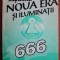 Miscarea Noua Era si Iluminatii 666