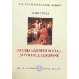 Dorel Buse - Istoria gandirii sociale si politice europene (Editia: 2005)