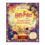 Harry Potter: Almanah Vrajitoresc, J.K. Rowling - Editura Art