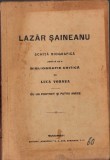 C751 Lazăr Șăineanu, Schiță biografică urmată de o bibliografie critică de Luca Vornea, fără an