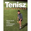 Tenisz halad&oacute;knak - P&aacute;ly&aacute;n k&iacute;v&uuml;li edz&eacute;s a k&eacute;pess&eacute;gek jav&iacute;t&aacute;s&aacute;&eacute;rt - Charles Applewhaite