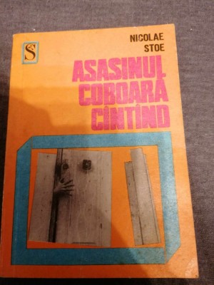 NICOLAE STOE - ASASINUL COBOARA CANTAND foto