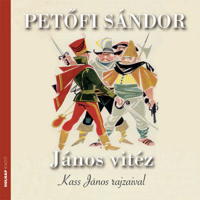 J&amp;aacute;nos vit&amp;eacute;z - Petőfi S&amp;aacute;ndor foto