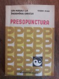 Presopunctura - Sabin Ivan / R7P3S, Alta editura