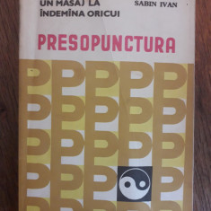 Presopunctura - Sabin Ivan / R7P3S