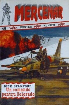 UN COMANDO PENTRU COLORADO 46-DICK STANFORD