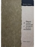 Romulus Cristescu - Elemente de analiza functionala si introducere in teoria distributiilor (Editia: 1966)
