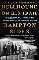 Hellhound on His Trail: The Electrifying Account of the Largest Manhunt in American History foto
