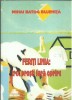 AMS* - BATOG BUJENITA MIHAI - FERITI LINIA TREC PROSTI FARA OPRIRE (CU AUTOGRAF)