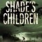 Shade's Children