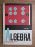 Eugen Radu - Elemente de algebra superioara (1968, editie cartonata)