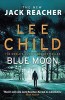 Lee Child - Blue Moon