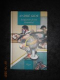 Andre Gide - Falsificatorii de bani / Porumbelul (2004, editie cartonata)