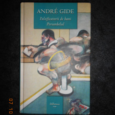 Andre Gide - Falsificatorii de bani / Porumbelul (2004, editie cartonata)