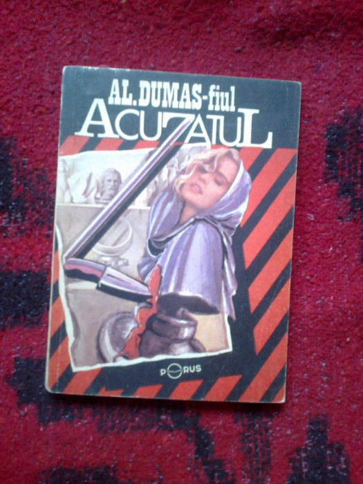 d8 Acuzatul - Alexandre Dumas fiul