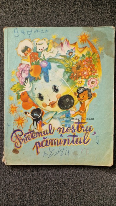 PRIETENUL NOSTRU, PAMANTUL - Tomescu Vilceanu