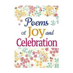 Poems of Joy and Celebration