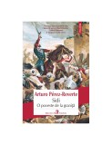 Sidi. O poveste de la graniţă - Arturo P&eacute;rez-Reverte - Roman istoric, Editura necunoscută, carte