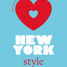 Little Book of New York Style: The Fashion History of the Iconic City