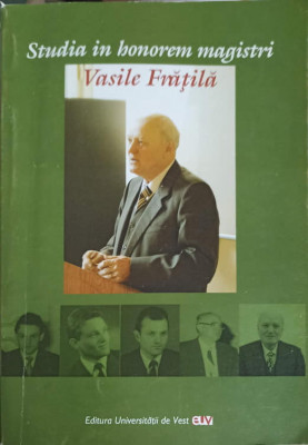 STUDIU IN HONOREM MAGISTRI VASILE FRATILA-M. MICLE, V. LATIU foto