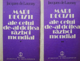 Mari decizii ale celui de-al doilea razboi mondial (2 volume) - Jacques de Launay (coperta putin uzata)