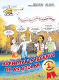 Aventuri la &icirc;nceput de an școlar. Activități integrate clasa a II-a - Paperback brosat - Mihaela Singer, Gheorghița Dorobanțu, Ligia Sarivan, Irina St, Clasa 2