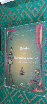 LIMBA SI LITERATURA ROMANA AUXILIAR PENTRU CLASA A VI A CLAUDIA TOPAN , FETTI foto