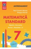 Matematica - Clasa 7 Partea 1 - Standard - Paul-Cosmin Manea, Dragos Petrica