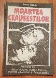 Moartea ceausestilor de Dorian Marcu