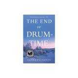 The End of Drum-Time