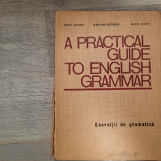 A practical guide to english grammar de Edith Ilovici,M.Chitoran,M.Ciofu