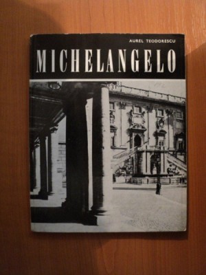 MICHELANGELO de AUREL TEODORESCU , Bucuresti 1968 foto