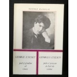 George Manoliu - George Enescu, poet și g&acirc;nditor al viorii. Georges Enesco 1986