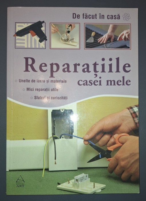 Reparațiile casei mele